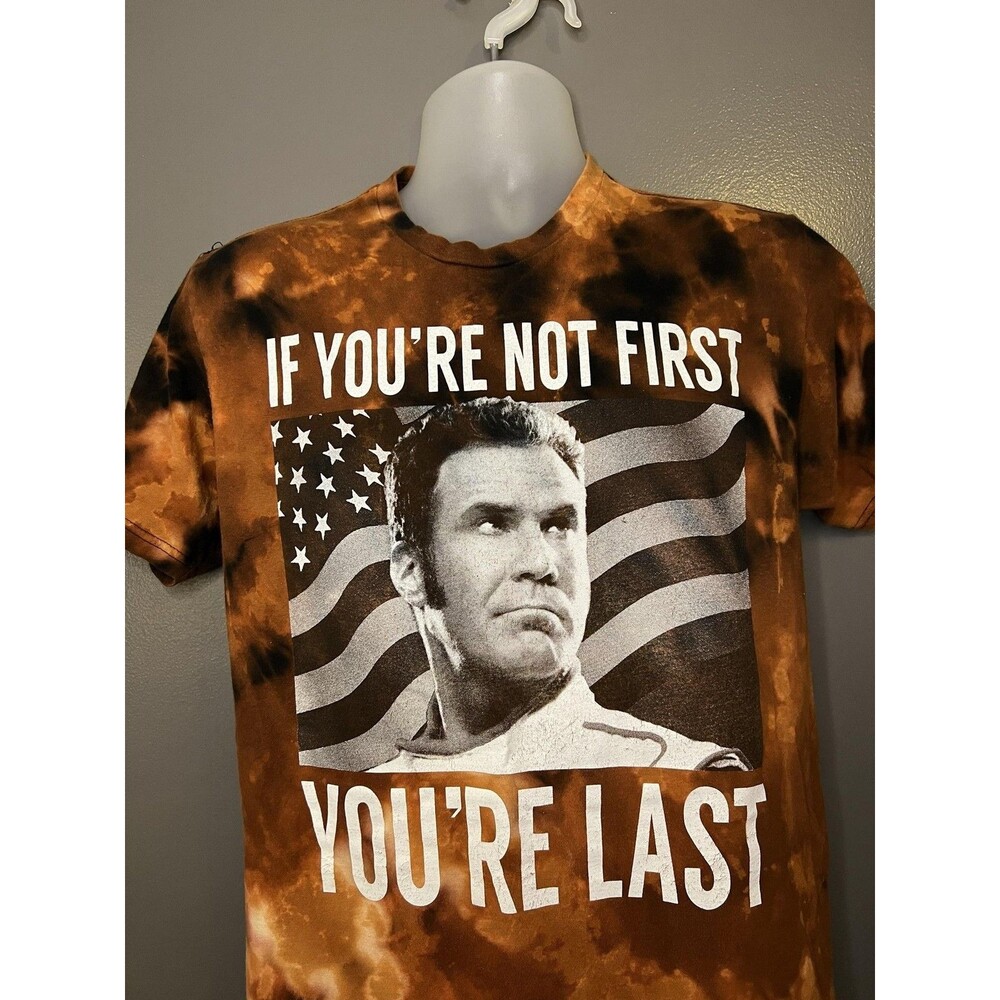 Talladega Nights Shirt Mens Medium Brown Tie Dye Ricky Bobby If Youre Not First
